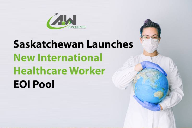Saskatchewan Launches New International Healthcare Worker EOI Pool